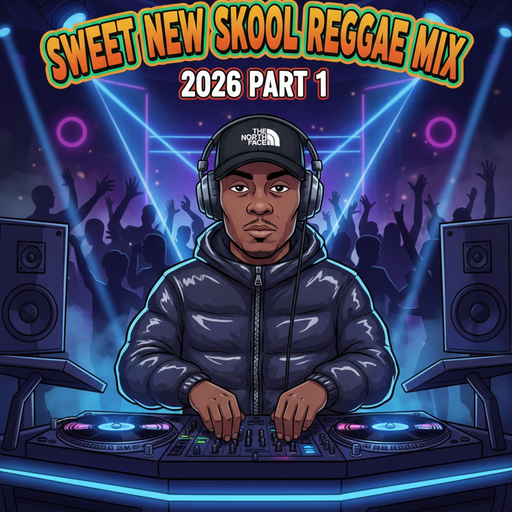 SWEET NU SKOOL REGGAE MUSIC 2026 - Part 1
