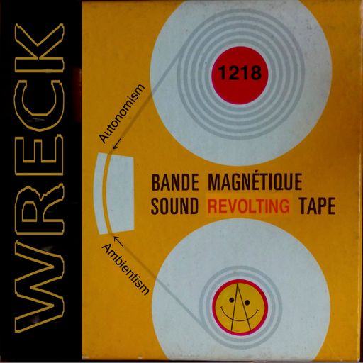 wReck ambienT wRevolt  1218