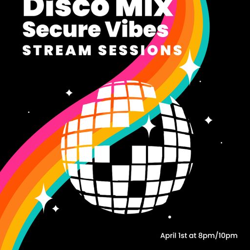 Secure \vibe stream Sessions Disco by dj covert