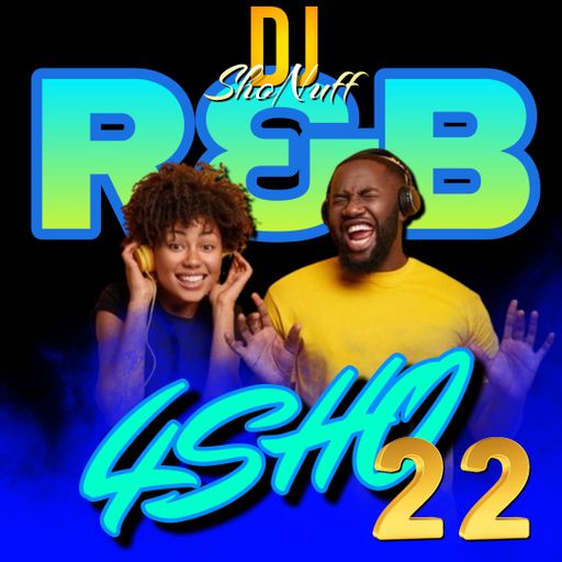 THE R&B ONLY SHOW #22 (EXCLUSIVE)