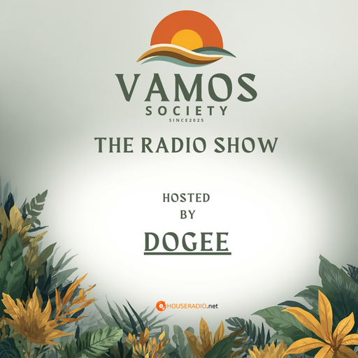 Vamos Society - The Radio Show hosted by Dogee