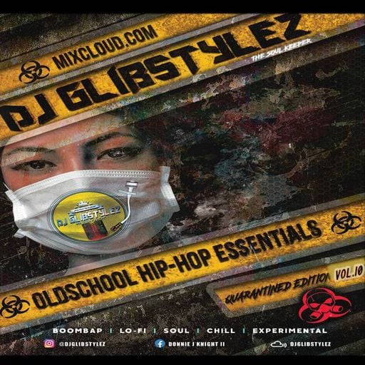 DJ GlibStylez - Oldschool Hip Hop Essentials Vol.10