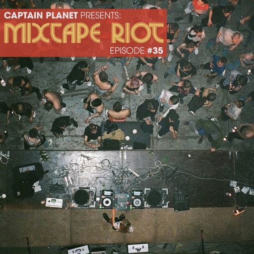 Mixtape Riot #035