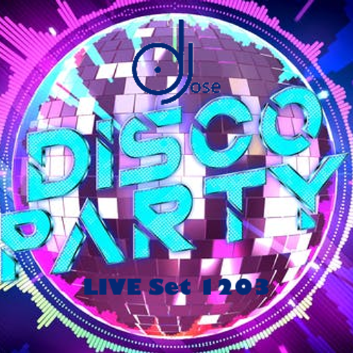 Disco Dance Party LIVE Set 1203 by DJose