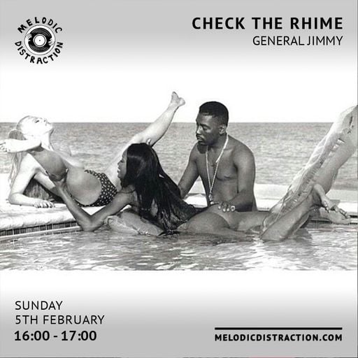 Check The Rhime with General Jimmy (February '23)