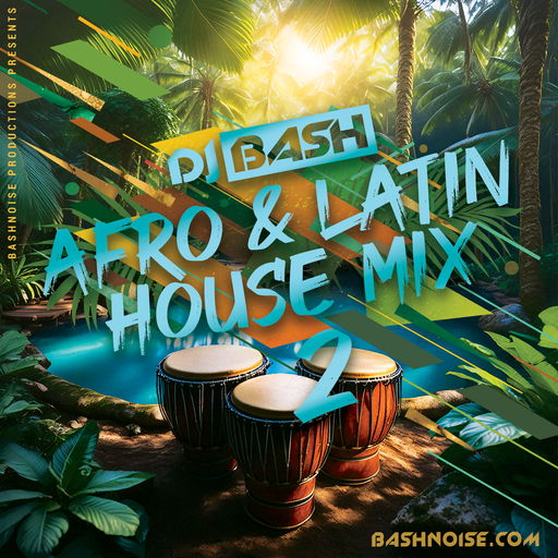 Afro & Latin House Mix 2