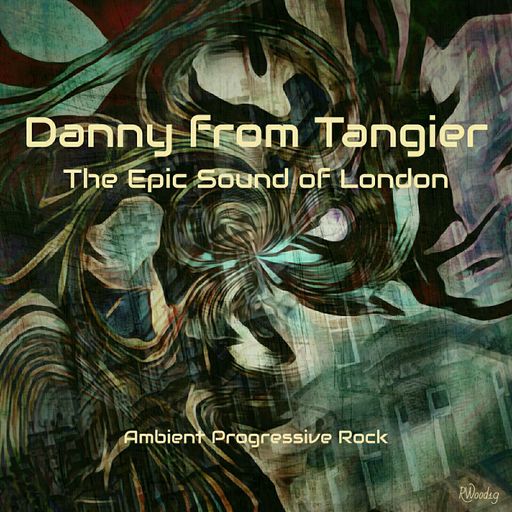 The Epic Sound of London (AmbientProgressiveRock)