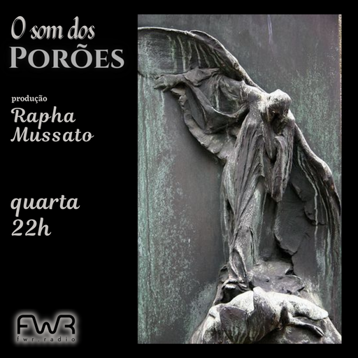 O Som dos Porões 100 - 15.5.2024