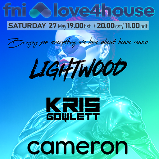 fni presents: Love4House (27th May 2023)