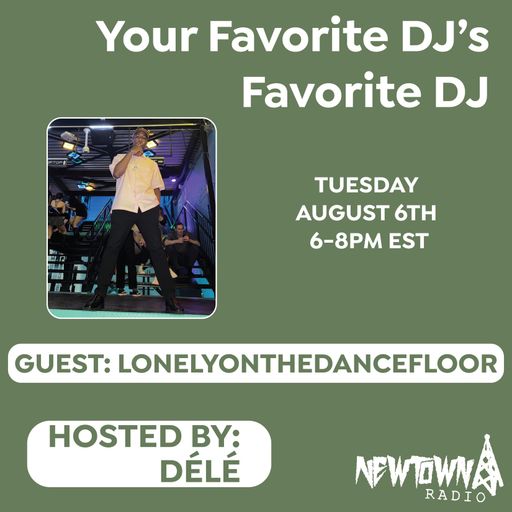 Your Favorite DJ's Favorite DJ: Lonelyonthedancefloor