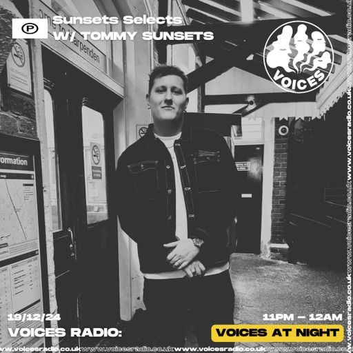 Tommy Sunsets - Sunsets Selects - 19/12/2024