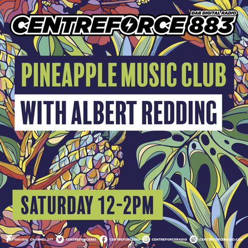 Albert Redding MC Psycha - Pineapple Disco Club - 883.centreforce DAB+ - 12 - 04 - 2025 .mp3