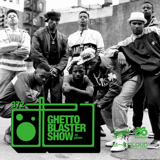 GHETTOBLASTERSHOW #372 (apr. 18/20)