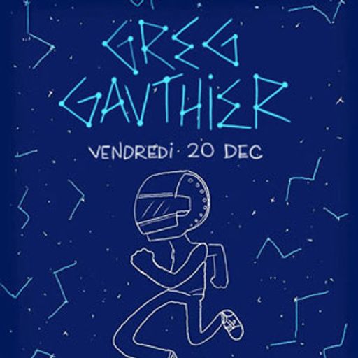 Greg Gauthier all night long @ Djoon, Friday December 20th, 2013