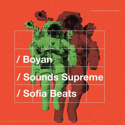 Sounds Supreme X Boyan