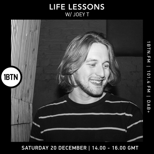 Life Lessons w/ Joey T - 20.12.25