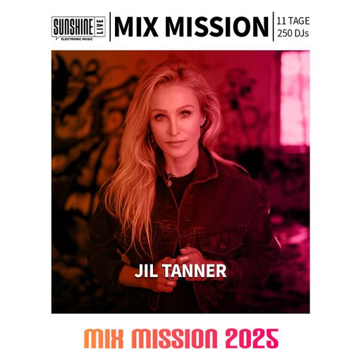 27.12.2025 - JIL TANNER in the Mix | SunshineLive Mix Mission 2025