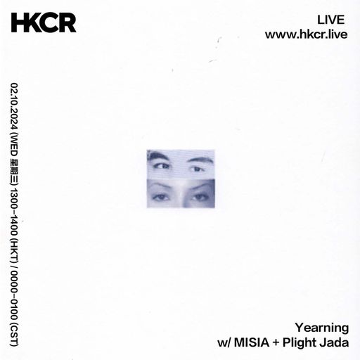 Yearning w/ MISIA + Plight Jada - 02/10/2024