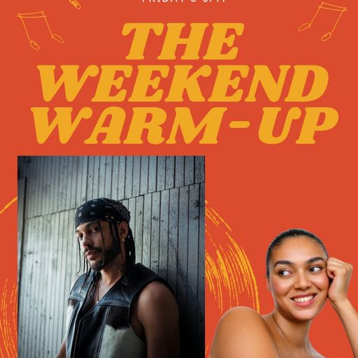 The Weekend Warm Up with Moresha & June Freedom // 27.03.26