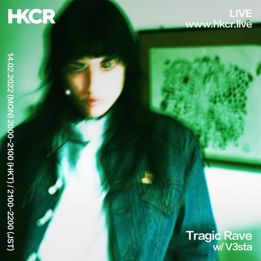Tragic Rave w/ V3sta - 14/02/2022