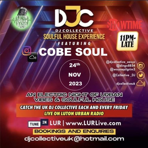 The DJ Collective Show-www.lurlive.com-24th November 2024