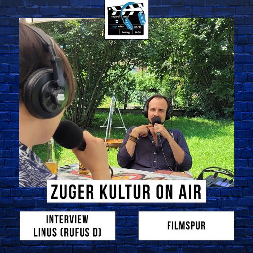 Zuger Kultur On Air | 11. August 2024 | Linus Meier von Rufus D im Interview