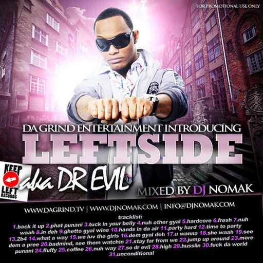 DJ Nomak - Leftside The Mixtape (Dancehall Mix CD 2011)