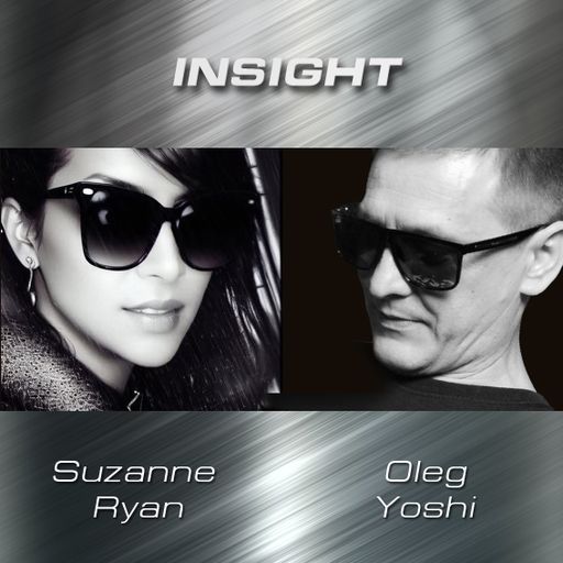 "INSIGHT" B2B SUZANNE RYAN & OLEG YOSHI