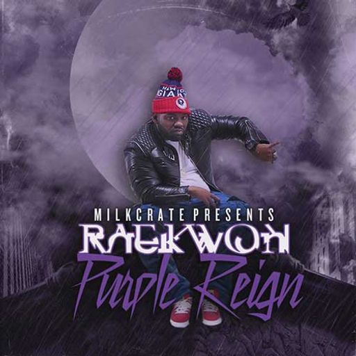 MiLKCRATE-Raekwon: Purple Reign [Full Mixtape Link In Description]