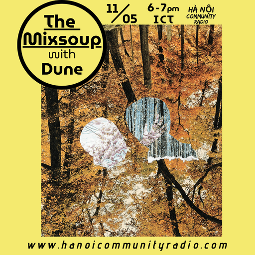 The Mixsoup w/ Dune
