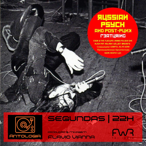 Antologia 030 - An Introduction to Russian Psychedelic and Post Punk - 27.2.2023
