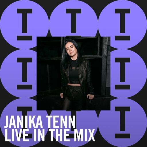 Janika Tenn | Live In The Mix