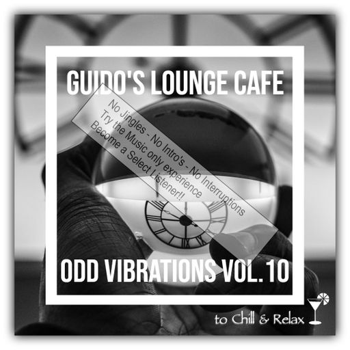 Guido's Lounge Cafe 021 Odd Vibrations Vol.10(select)
