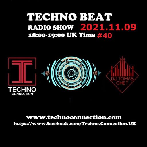 Dj Tomas Chet - Techno Beat Radio Show on Techno Connection 2021.11.09