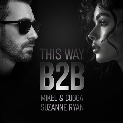 " MiKel CuGGa & Suzanne Ryan B2B COLLAB  "THIS WAY" 10/30/2025