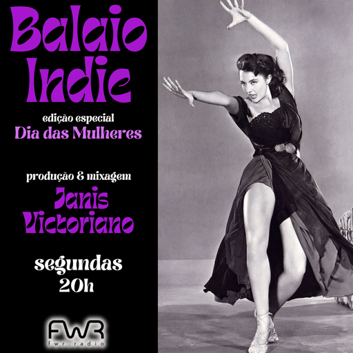 Balaio Indie 152 - Especial Mulheres - 10.3.2025