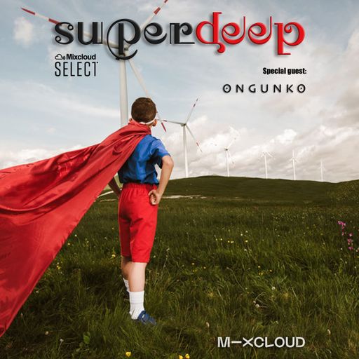 Superdeep 15 • Special guest: ONGUNKO