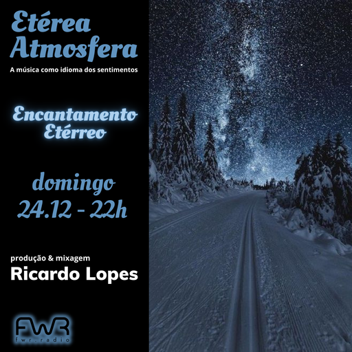 Etérea Atmosfera 098 - 24.12.2023l