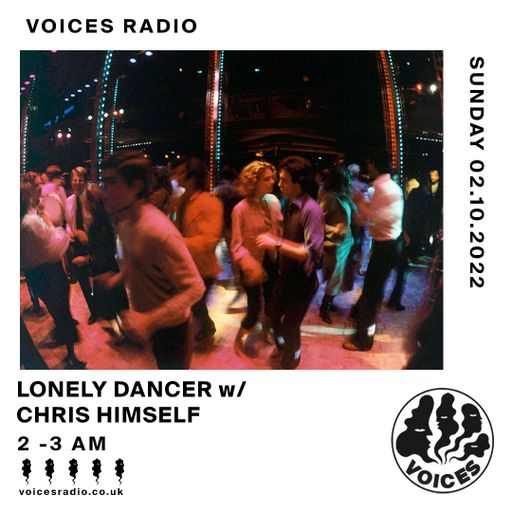 Lonely Dancer w/ Chris Himself - 2/10/22