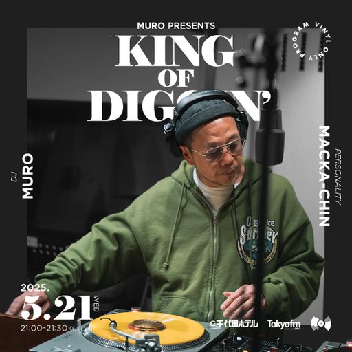 DJ Muro - King Of Diggin' 『DIGGIN' Forest Part.2』 (TokyoFM) - 2025.05.21