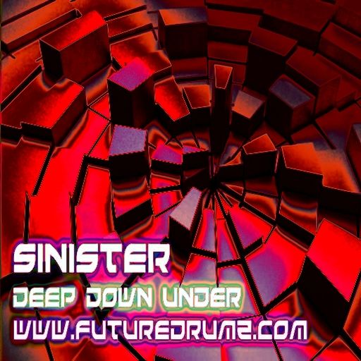 Dj-Sinister - Deep Down Under Show - Live on Futuredrumz Radio - 17-07-2023