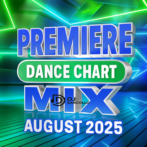 Premiere Dance Chart Mix August 2025