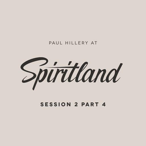 Spiritland Session 2 Part 4
