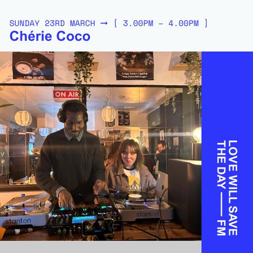 2025-03-23 Chérie Coco | LWSTD-FM
