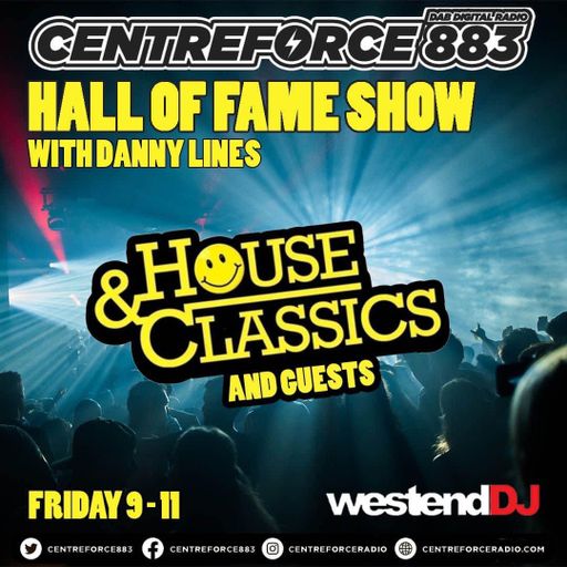 House&Classic Hall Of Fame Show Danny Lines - 883 Centreforce DAB+ Radio - 12 - 04 - 2024 .mp3