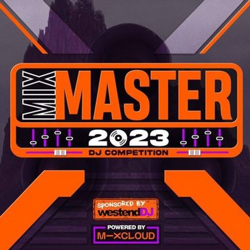 Mix Master 2023 Audition Session 8