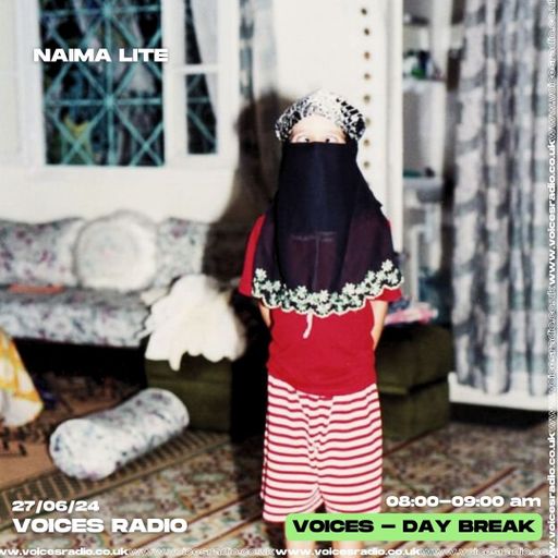 Naima 27/06/2024.   [Voices Radio]