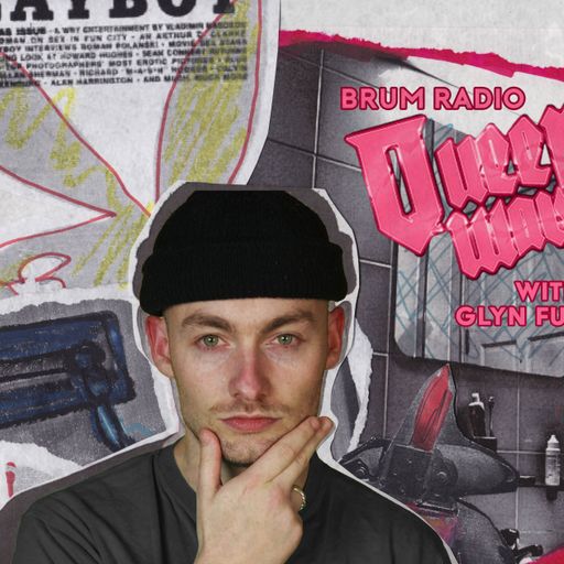 Queerwaves with Dan Brown & Glyn Fussell (30/03/2021)