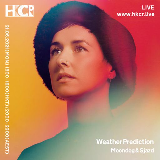Weather Prediction｜Moondog & Sjazd - 21/06/2021