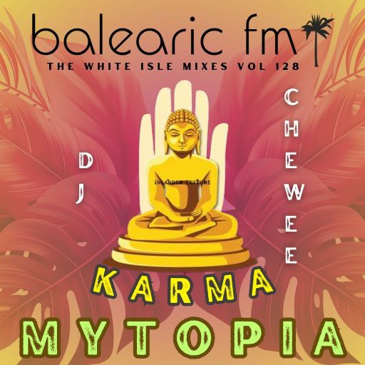 The White Isle Mixes - Mytopia, Karma (Chewee, 127)